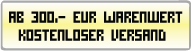 versandkostenfrei ab 300 EUR